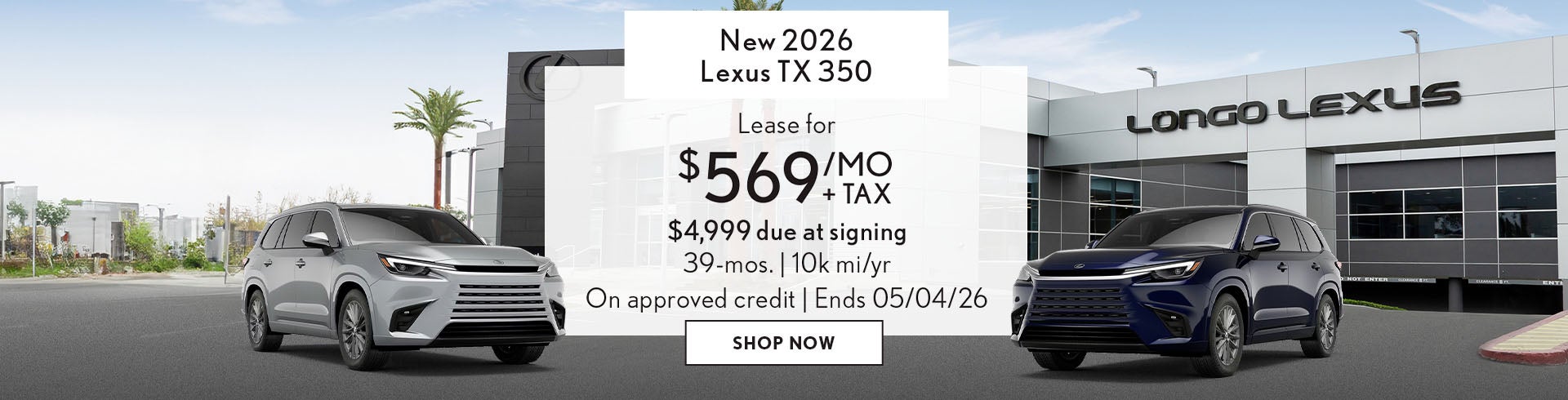 Lease a new 2026 Lexus TX 350 for $569/mo + tax