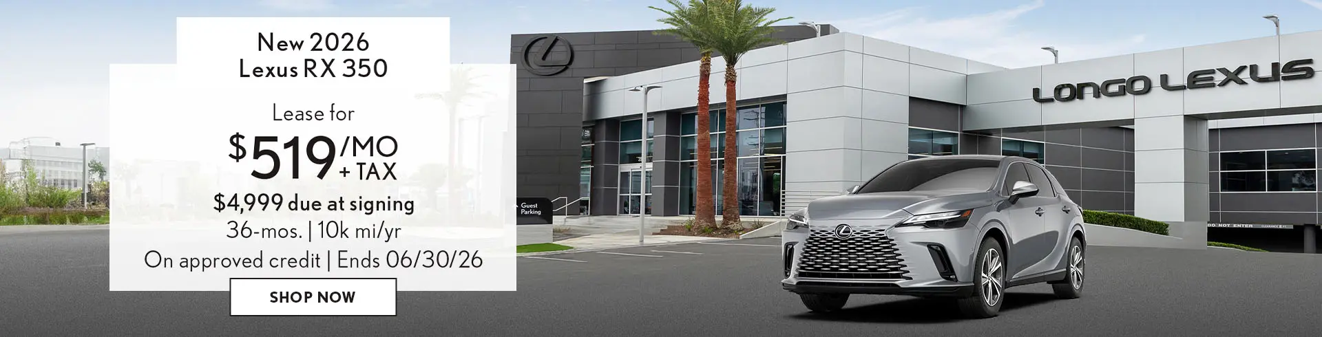 Lease a new 2026 Lexus RX 350 for $519/mo + tax